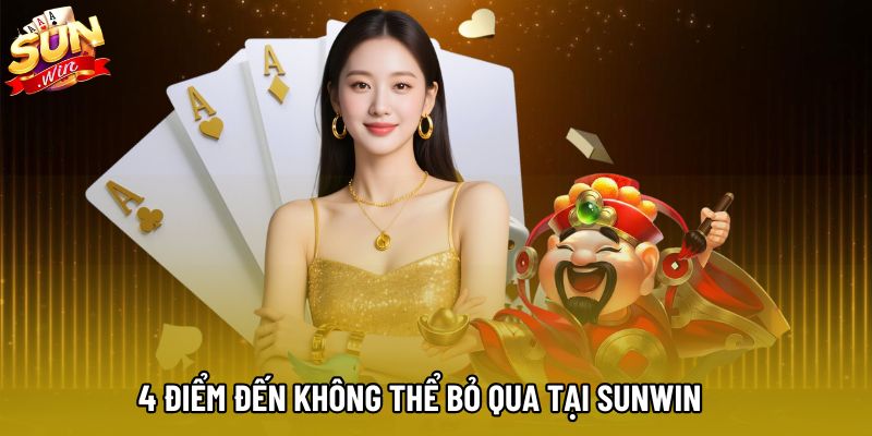 4 điểm đến không thể bỏ qua tại Sunwin