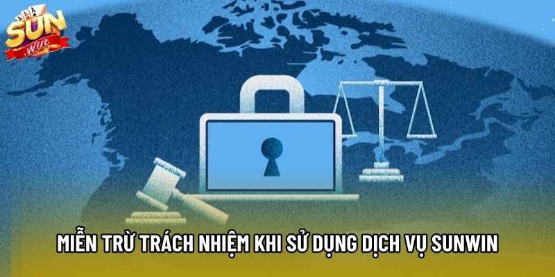 Miễn trừ trách nhiệm khi sử dụng dịch vụ Sunwin Miễn trừ trách nhiệm khi sử dụng dịch vụ Sunwin